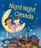 Night-Night Canada by Katherine Sully, Helen Poole, 9781492647690