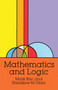 Mathematics and Logic by Mark Kac, Stanislaw M. Ulam, 9780486670850