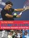 The Bud Collins History of Tennis by Bud Collins, 9781937559380