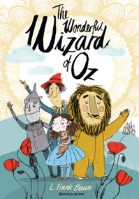 The Wonderful Wizard of Oz (Illustrated by Ella Okstad) - 9781847495778 by L. Frank Baum, Ella Okstad, 9781847495778