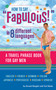 How to Say Fabulous! in 8 Different Languages (A Travel Phrase Book for Gay Men) by Gerard Mryglot, Ted Marks, 9781594740909