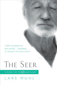 The Seer (Volume I of The O Manuscript: The Scandinavian Bestseller) by Lars Muhl, 9781780289823