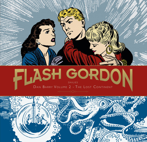 Flash Gordon: Dan Barry Vol. 2: The Lost Continent by Dan Barry, 9781782766841