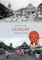 Ledbury Through Time by Michael Lever, 9781445615257