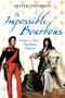 The Impossible Bourbons (Europe's Most Ambitious Dynasty) by Oliver Thomson, 9781848683563