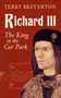 Richard III (The King in the Car Park) by Terry Breverton, 9781445644790