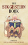 The Suggestion Book by Duncan Ferguson, John Wilson, 9781445603223