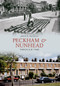 Peckham & Nunhead Through Time by D. Beasley, 9781848682900
