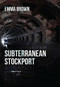 Subterranean Stockport by Emma Brown, 9781445659985