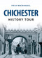 Chichester History Tour by Philip MacDougall, 9781445654386