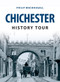 Chichester History Tour by Philip MacDougall, 9781445654386