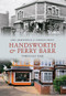 Handsworth & Perry Barr Through Time by Eric Armstrong, Vernon Frost, 9781848689084