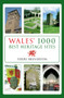 Wales' 1000 Best Heritage Sites by Terry Breverton, 9781848689916
