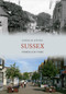 Sussex Through Time by Douglas d'Enno, 9781445609003