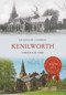 Kenilworth Through Time by Jacqueline Cameron, 9781848689992