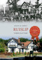 Ruislip Through Time by Eileen M. Bowlt, 9781848684775