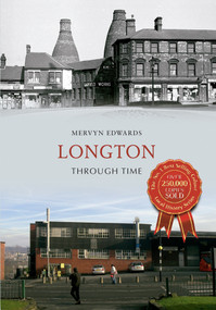 Longton Through Time by Mervyn Edwards, 9781445608167