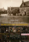 A History of Hostelries in Northamptonshire by Peter Hill, 9781445601977
