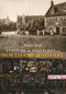 A History of Hostelries in Northamptonshire by Peter Hill, 9781445601977
