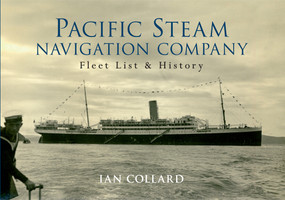 The Pacific Steam Navigation Company (Fleet List & History) by Ian Collard, 9781445634845