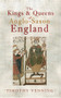 The Kings & Queens of Anglo-Saxon England by Timothy Venning, 9781445608976