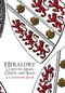 Heraldry: Coats of Arms, Crests and Seals A Colouring Book by Amberley Archive, 9781445659756