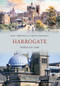 Harrogate Through Time by Paul Chrystal, Simon Crossley, 9781445602042