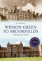 Winson Green to Brookfields Through Time Revised Edition by Ted Rudge, 9781445650654