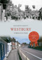 Westbury Through Time by Elizabeth Argent, 9781445617640
