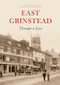 East Grinstead Through a Lens by David Gould, 9781848687783
