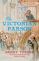 The Victorian Parson by Barry Turner, Richard Chartres, 9781445644431