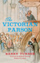 The Victorian Parson by Barry Turner, Richard Chartres, 9781445644431