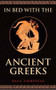 In Bed with the Ancient Greeks by Paul Chrystal, 9781445654126