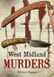 West Midland Murders by Michael Posner, 9781848683143