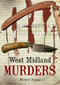 West Midland Murders by Michael Posner, 9781848683143