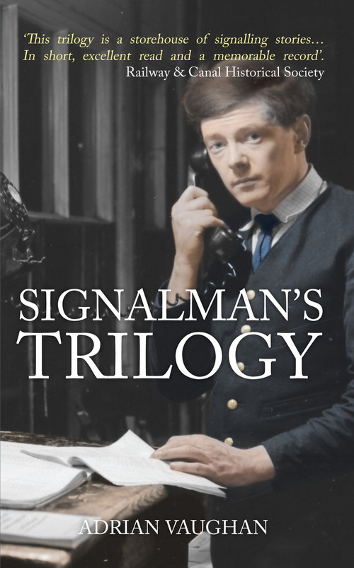 Signalman's Trilogy by Adrian Vaughan, 9781445656229
