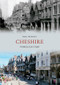 Cheshire Through Time by Paul Hurley, 9781445606439