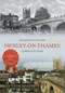 Henley On Thames Through Time by Elizabeth Hazeldine, 9781445638126