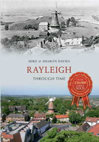 Rayleigh Through Time by Mike Davies, Sharon Davies, 9781445613307