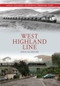 West Highland Line Great Railway Journeys Through Time by John McGregor, 9781445613369