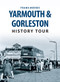 Yarmouth & Gorleston History Tour by Frank Meeres, 9781445654461
