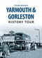 Yarmouth & Gorleston History Tour by Frank Meeres, 9781445654461