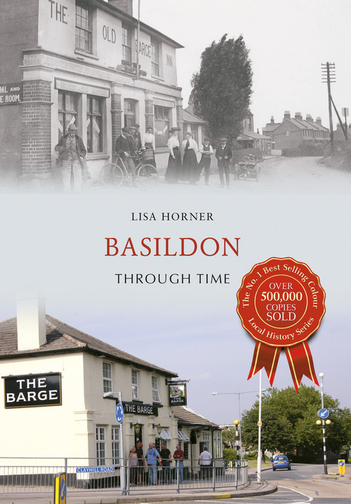 Basildon Through Time by Lisa Horner, 9781445634944