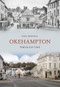 Okehampton Through Time by Paul Rendell, 9781445601342