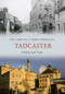 Tadcaster Through Time by Paul Chrystal, Mark Sunderland, 9781445602035