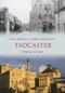 Tadcaster Through Time by Paul Chrystal, Mark Sunderland, 9781445602035