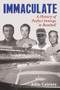 Immaculate (A History of Perfect Innings in Baseball) by John Cairney, 9781771611152