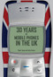 30 Years of Mobile Phones in the UK by Nigel Linge, Andy Sutton, 9781445651088