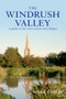 The Windrush Valley by Mark Child, 9781445600086