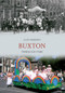 Buxton Through Time by Alan Roberts, 9781445608174